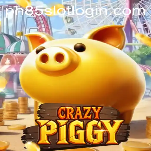 Exploring the Exciting World of CrazyPiggy: The Game Changing Adventure from PH85.COM
