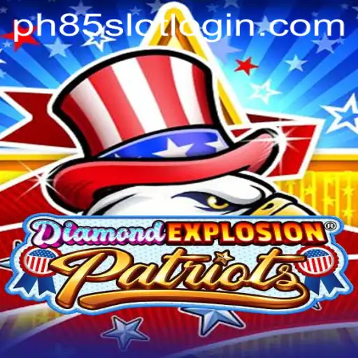 Exploring DiamondExplosionPatriots: The Ultimate Gaming Experience with PH85.COM